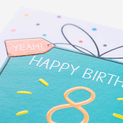 8 And Totally Great! 8th Birthday Card