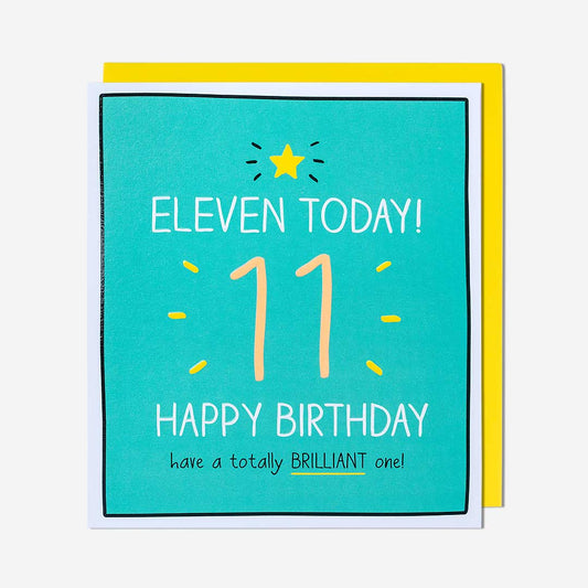 11 Have A Totally Brilliant One 11th Birthday Card