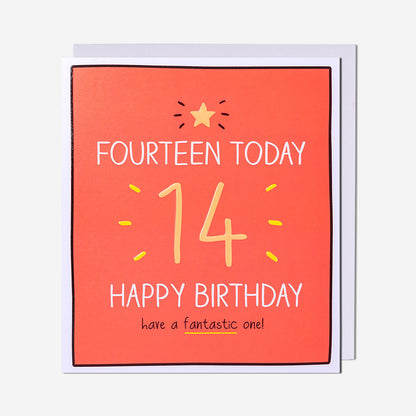 14 Have A Fantastic One! 14th Birthday Card
