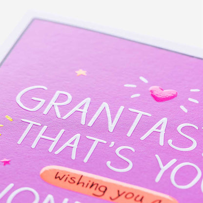 Grantastic! That'S You! Gran Birthday Card