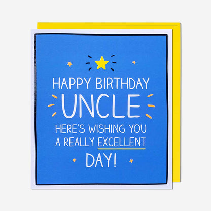 Uncle Really Excellent Day Uncle Birthday Card