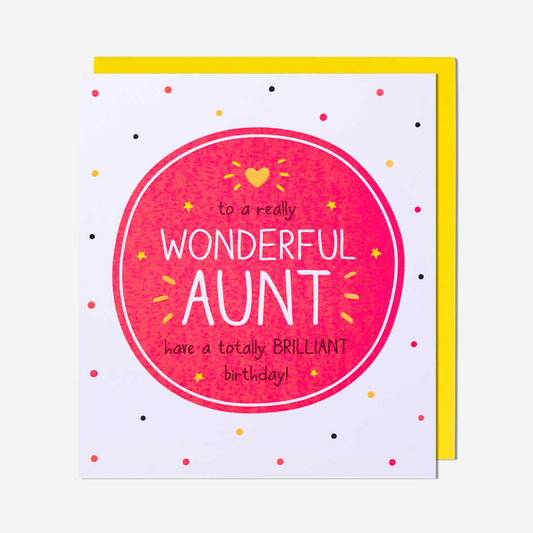 Wonderful Aunt Brilliant Birthday Card