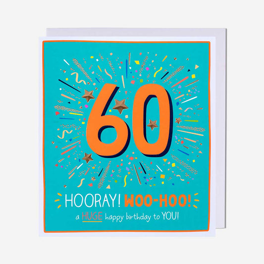 60 Hooray Woo-Hoo 60th Birthday Card