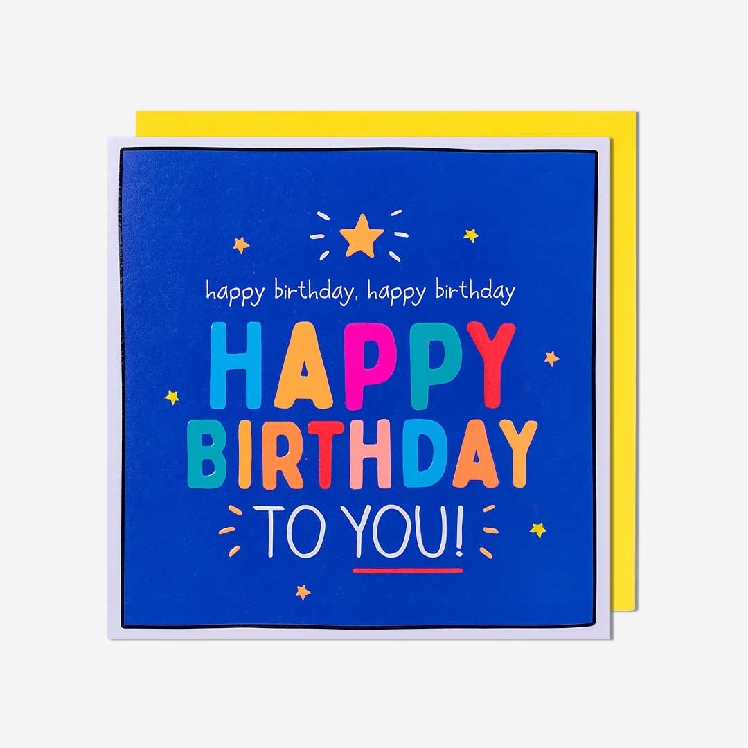 Happy Birthday To You  Card