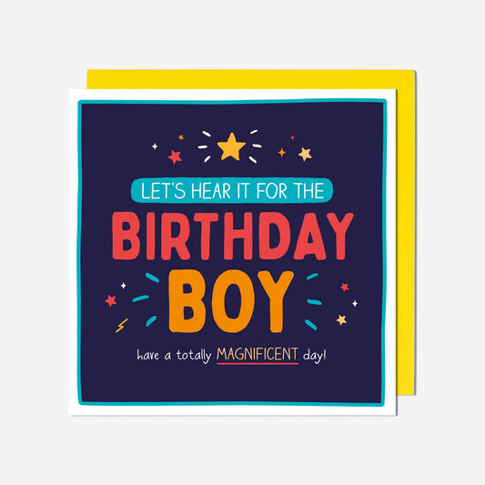 Lets Hear It For The Birthday Boy Birthday Card