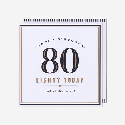 80 Brilliant As Ever! 80th Birthday Card