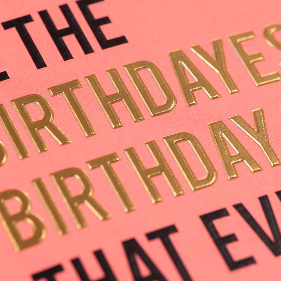 Birthdayest Birthday  Card