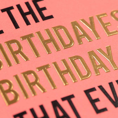 Birthdayest Birthday  Card