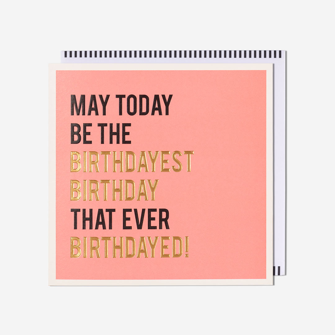 Birthdayest Birthday  Card
