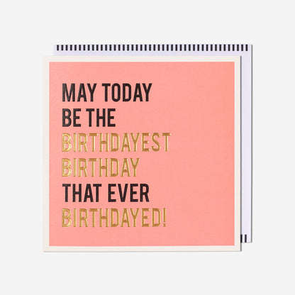 Birthdayest Birthday  Card