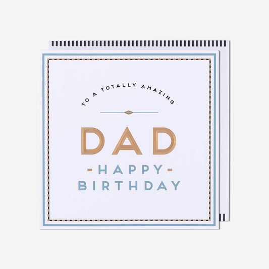 Totally Amazing Dad Birthday Card