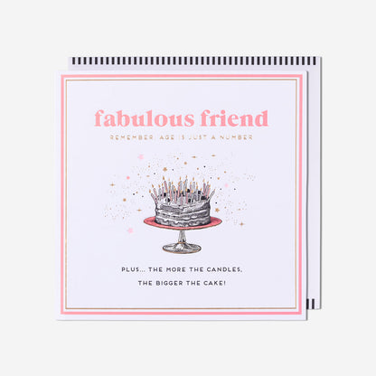 Bigger The Cake Friend Card