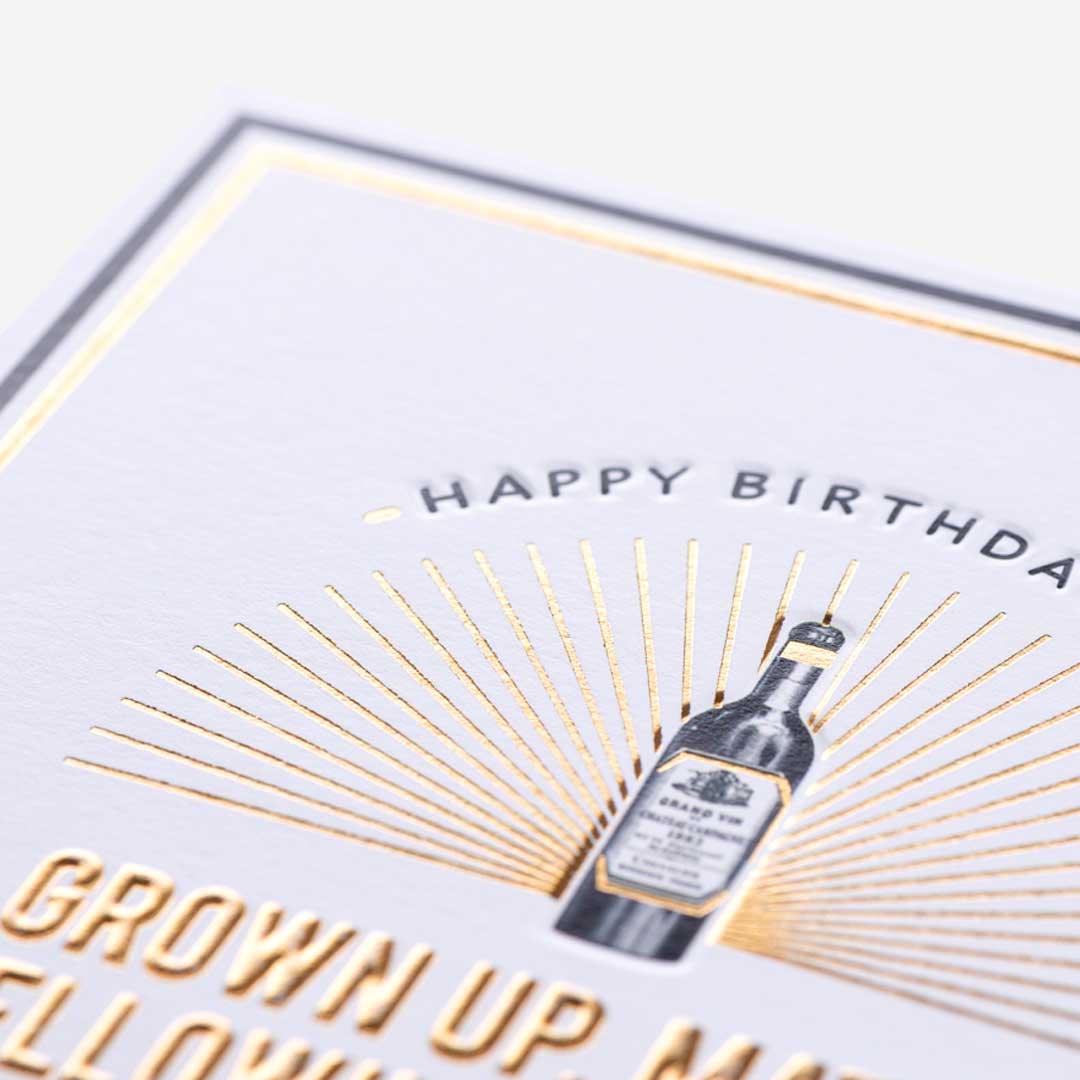 Grown Up, Mature, Mellowing With Age Birthday Card