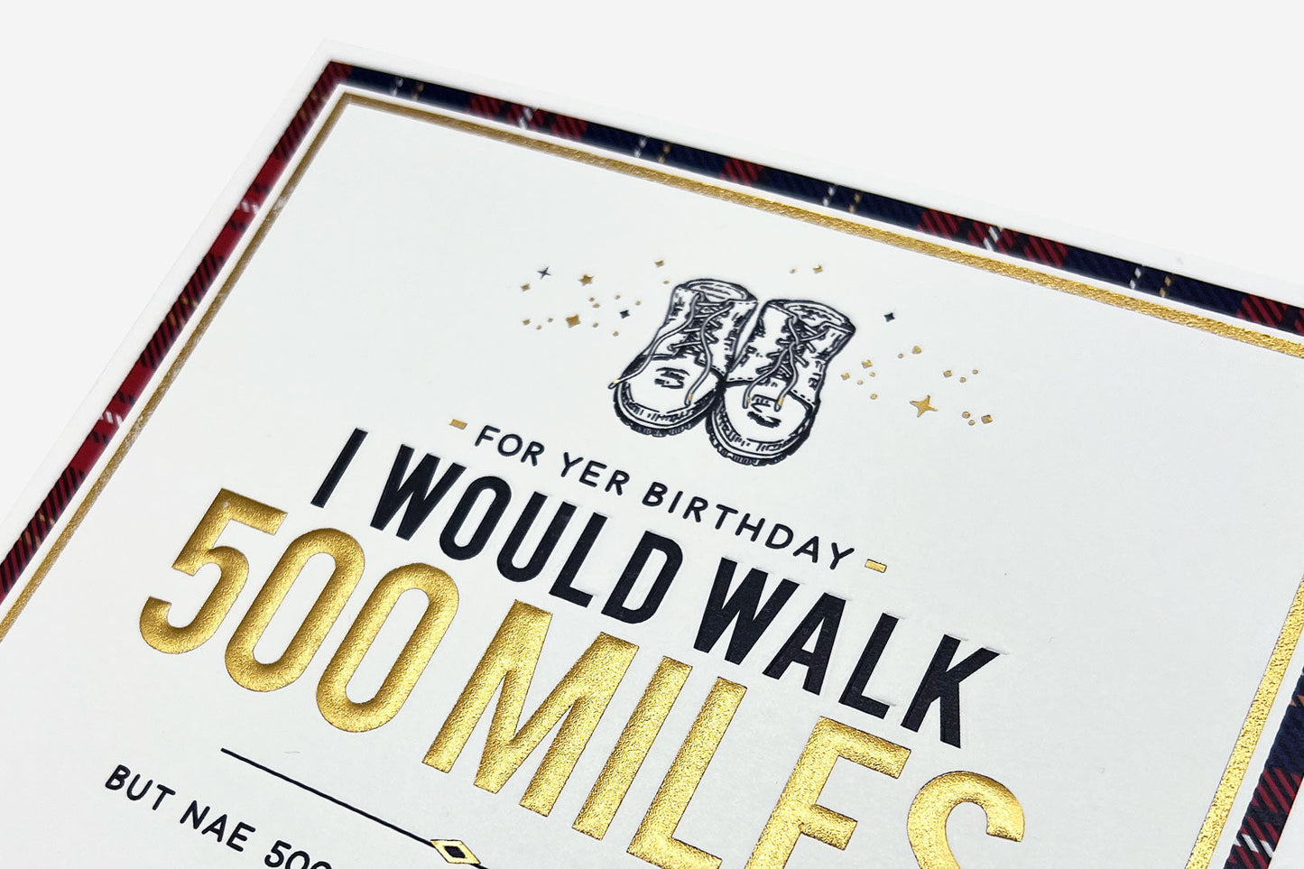 Walk 500 Miles Birthday Card
