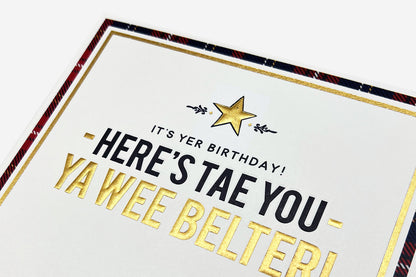 Ya Wee Belter! Birthday Card