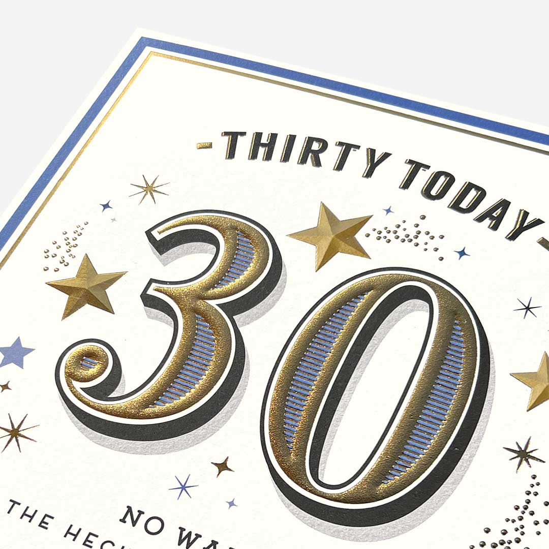 30 today how the heck did that happen?!
