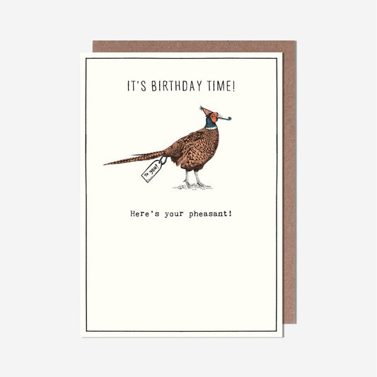 Pheasant Birthday Time Birthday Card