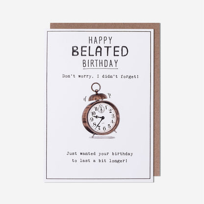 Belated Birthday Clock Birthday Card