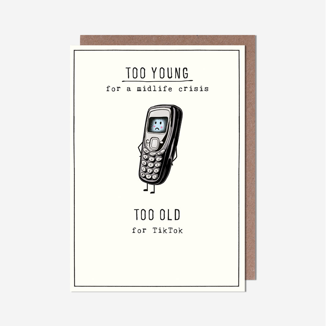 Midlife Crisis Mobile Phone Birthday Card