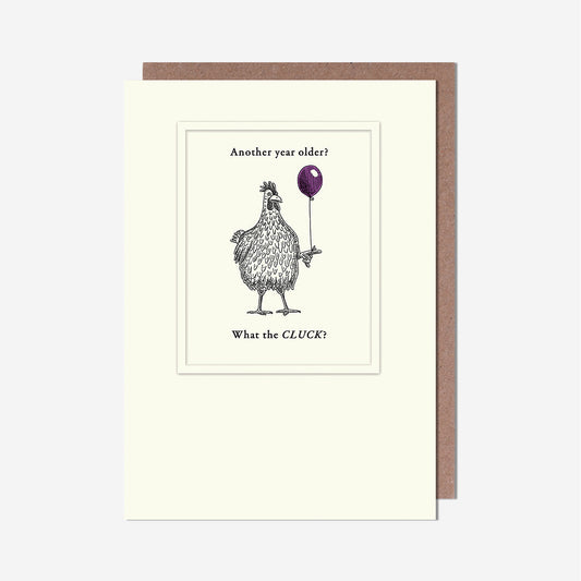 What The Cluck Birthday Card