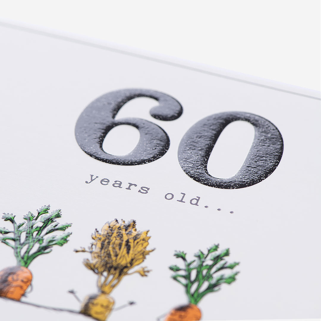60 Carrots In The Ground 60th Birthday Card
