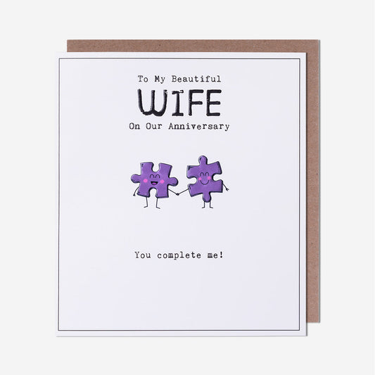 Puzzle Complete Me Wife Anniversary Card
