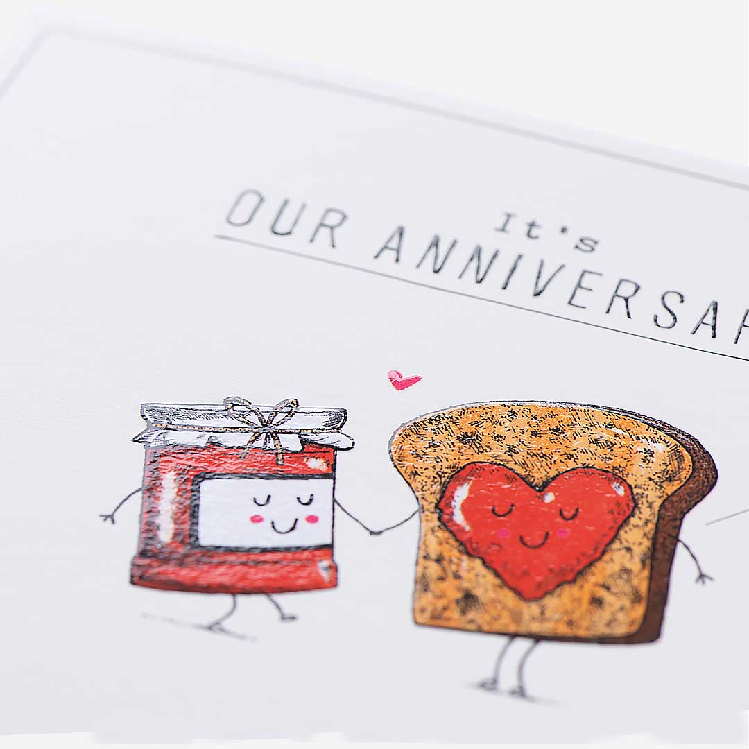 Spread The Love Jam & Toast Our Anniversary Card