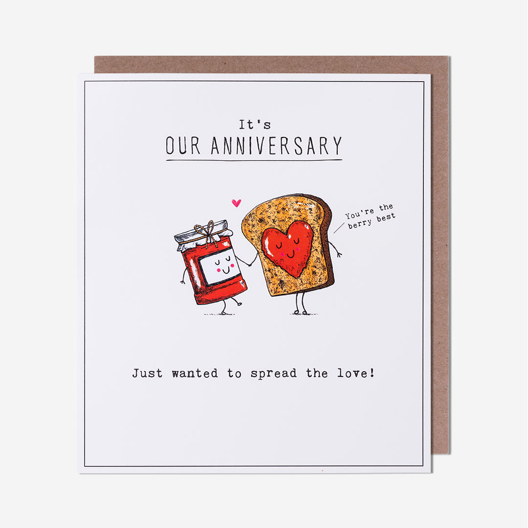 Spread The Love Jam & Toast Our Anniversary Card