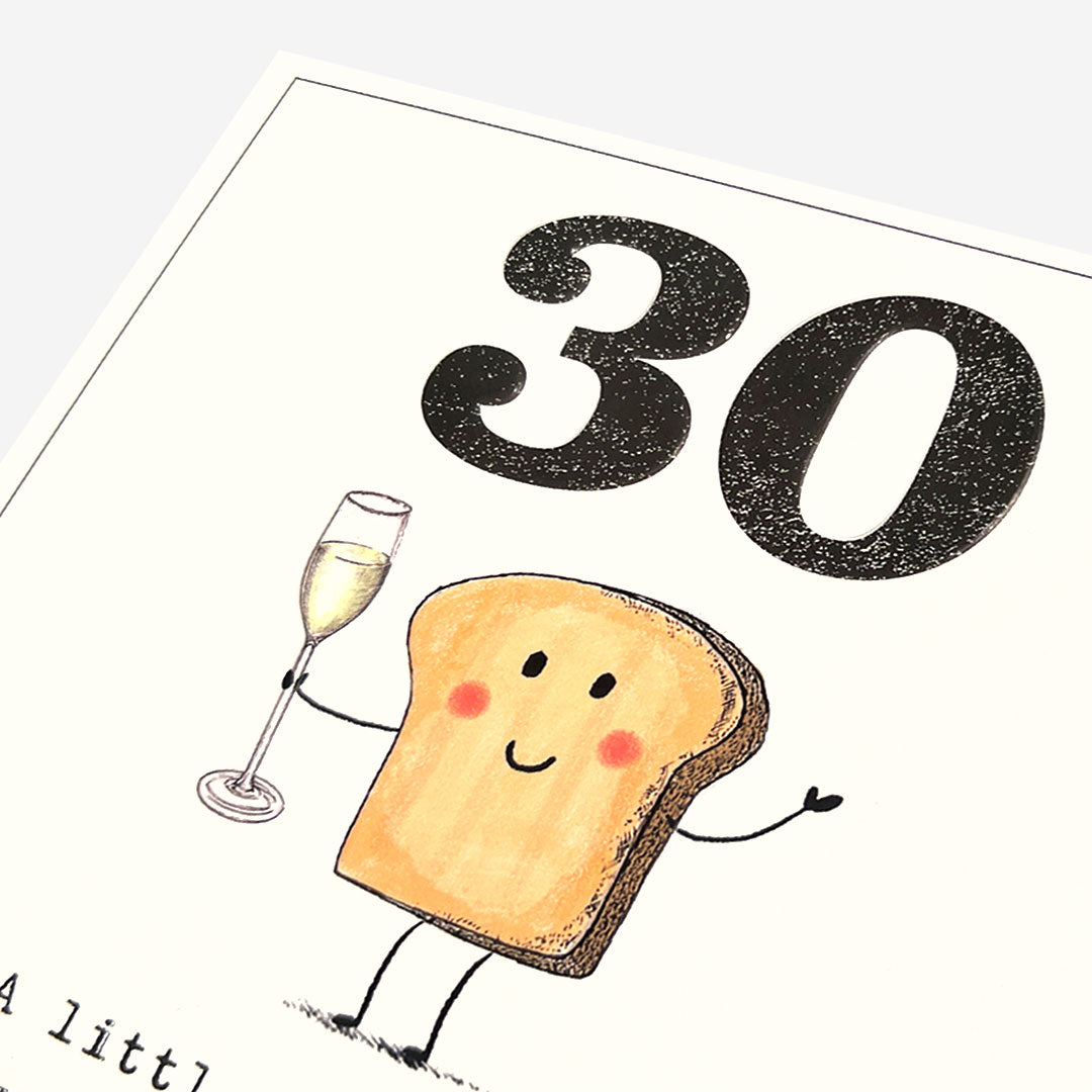 Little Toast To You 30th Birthday Card