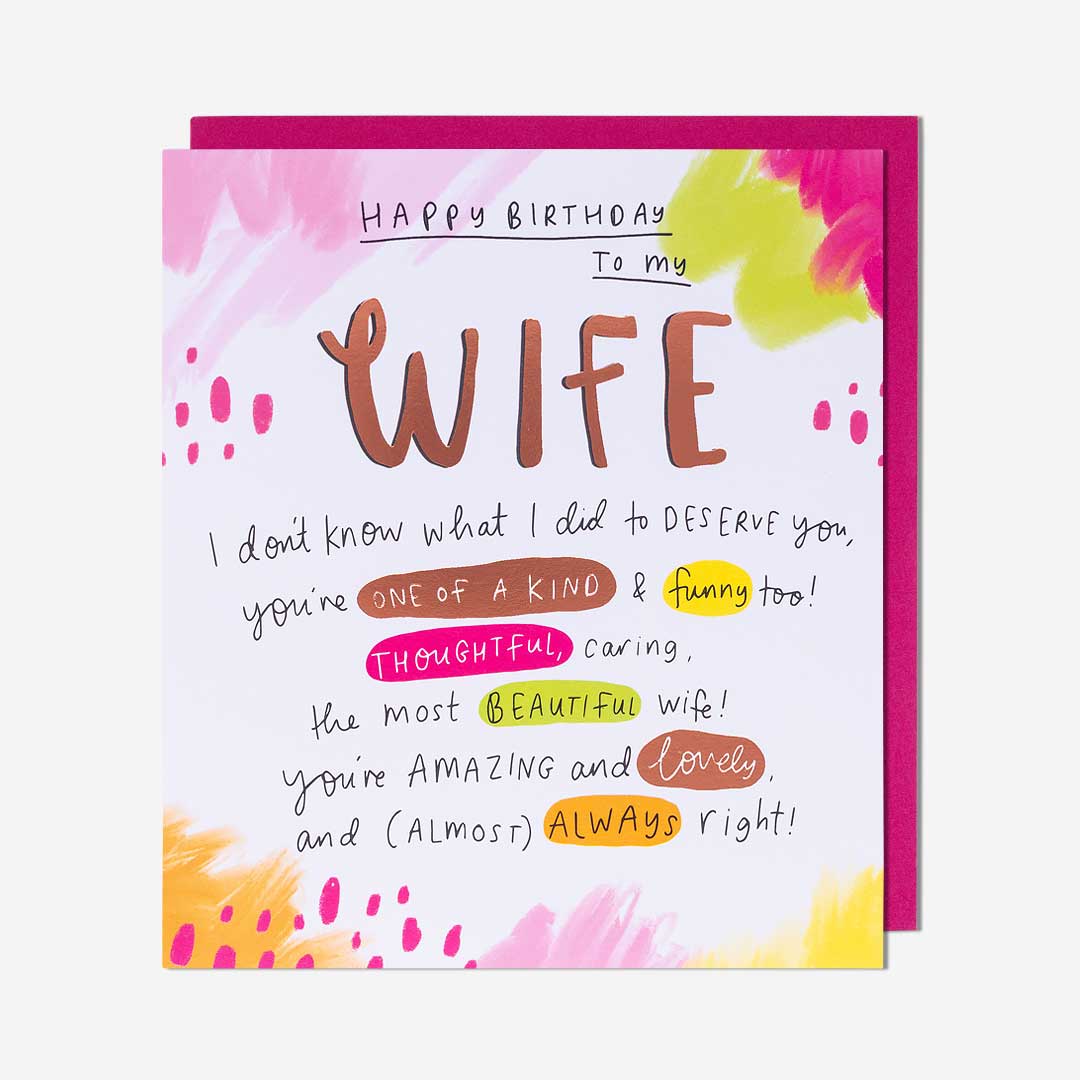 What I Did To Deserve You Wife Birthday Card