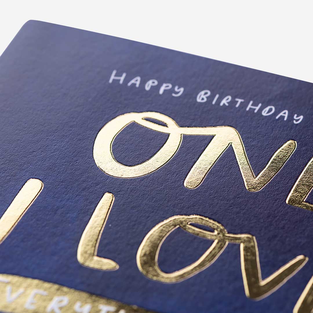 Everything Lovelier Together One I Love Birthday Card