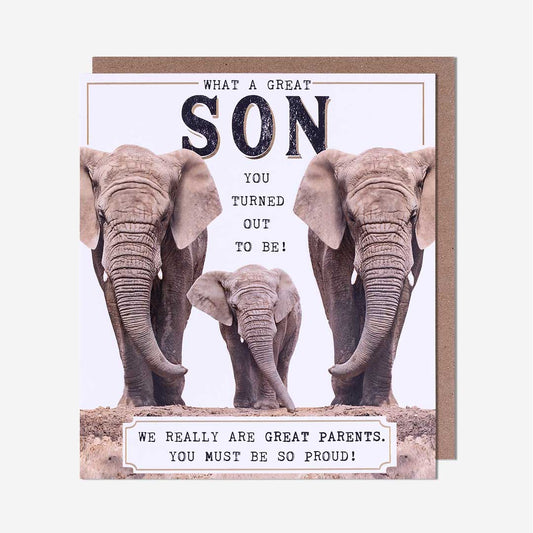 Elephant Turned Out Great Son Birthday Card