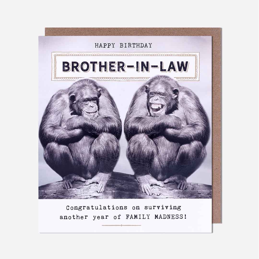 Brother-In-Law Monkey Family Madness Birthday Card
