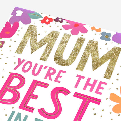 You're The Best! Mum Birthday Card