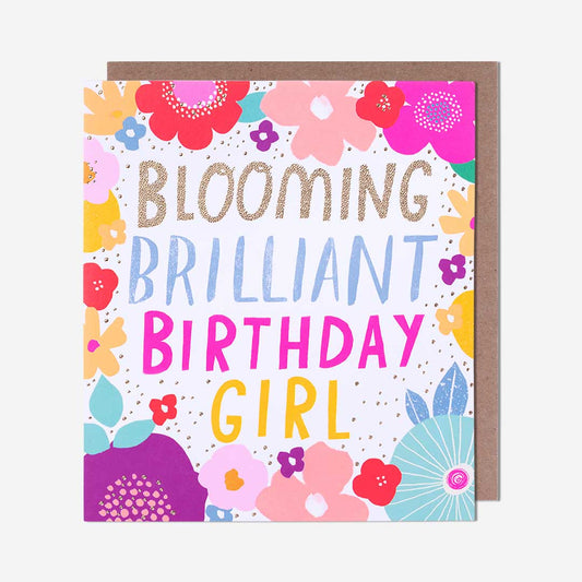 Blooming Brilliant Birthday Girl Card