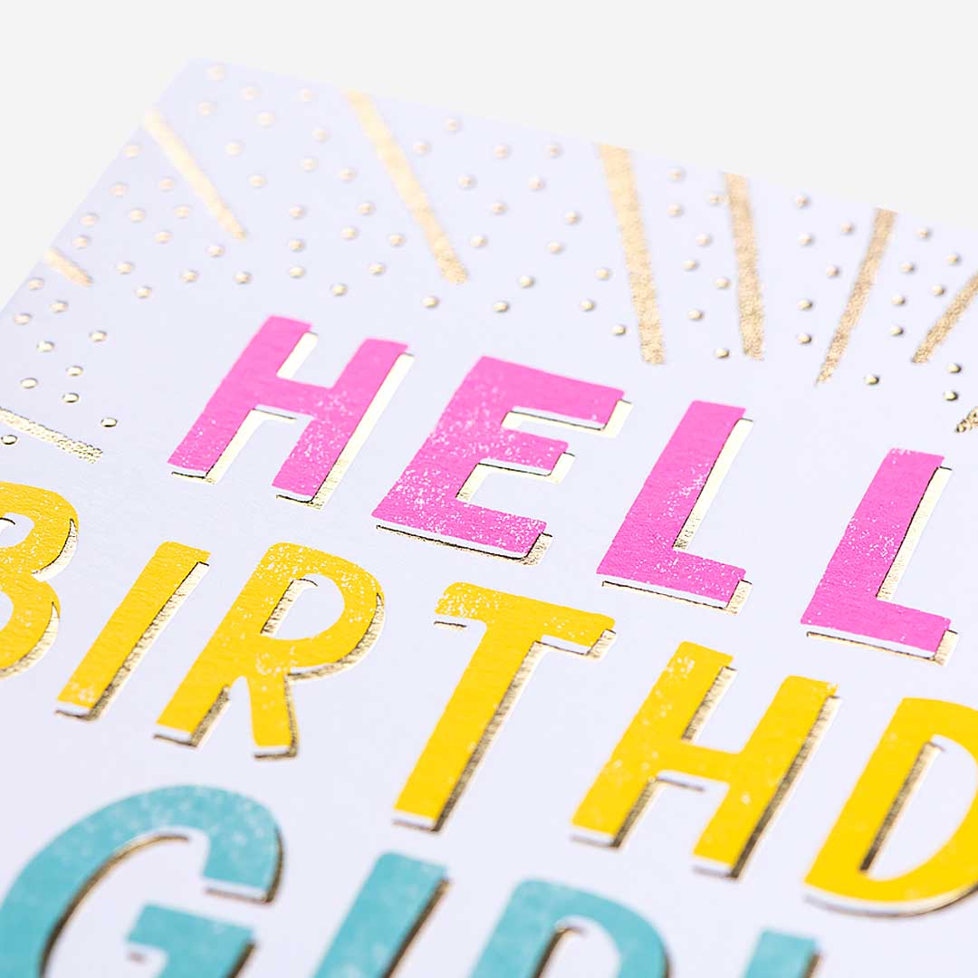 Hello Birthday Girl Card