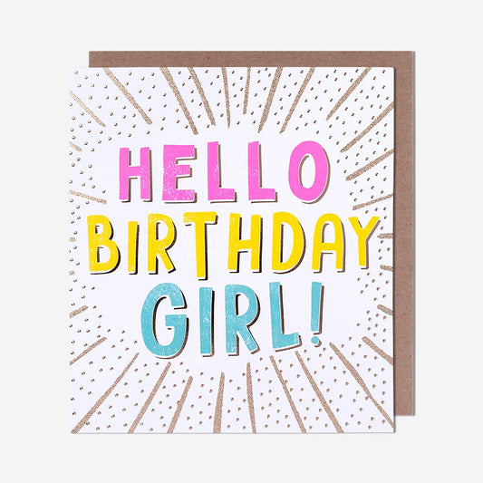 Hello Birthday Girl Card