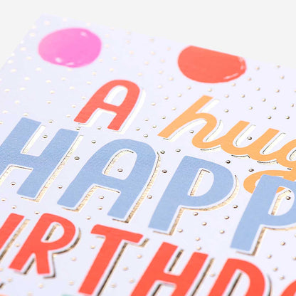 Huge Happy Birthday Dots Card