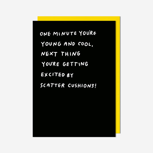 One Minute Young And Cool Birthday Card