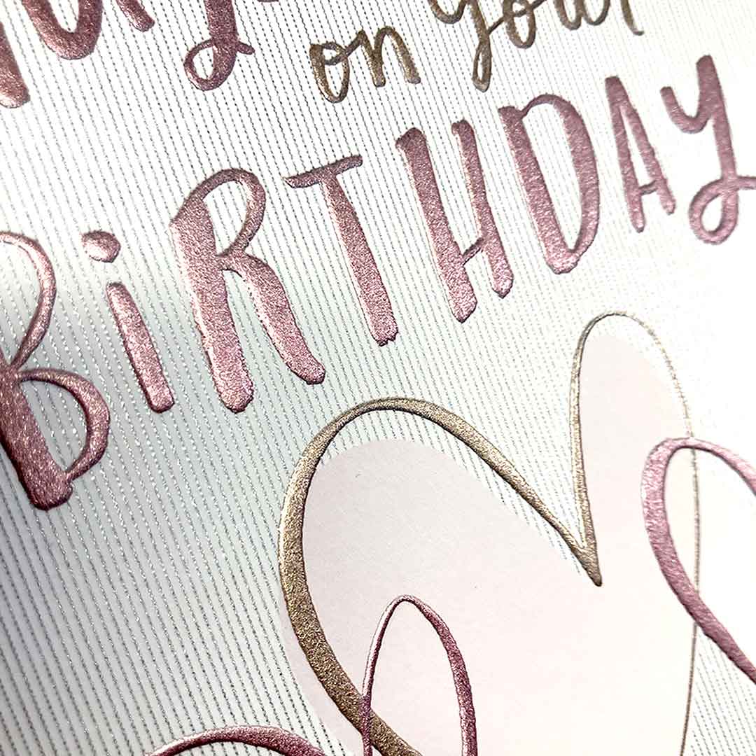 Huge Love On Your Birthday Card