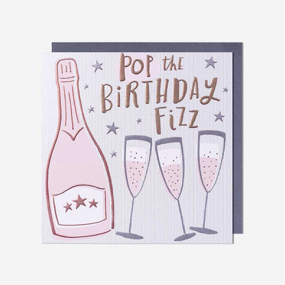 Pop The Birthday Fizz Card