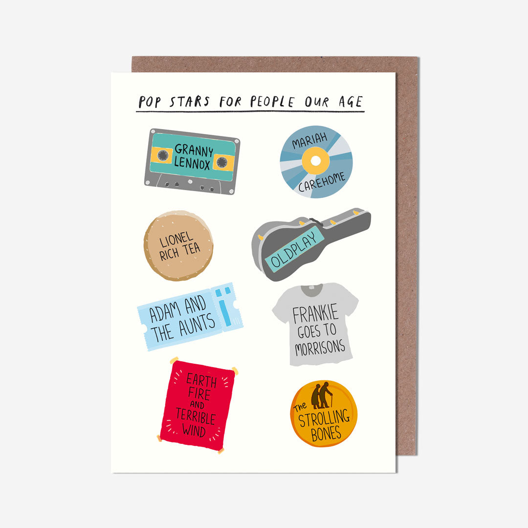 Pop Stars For Our Age Birthday Card