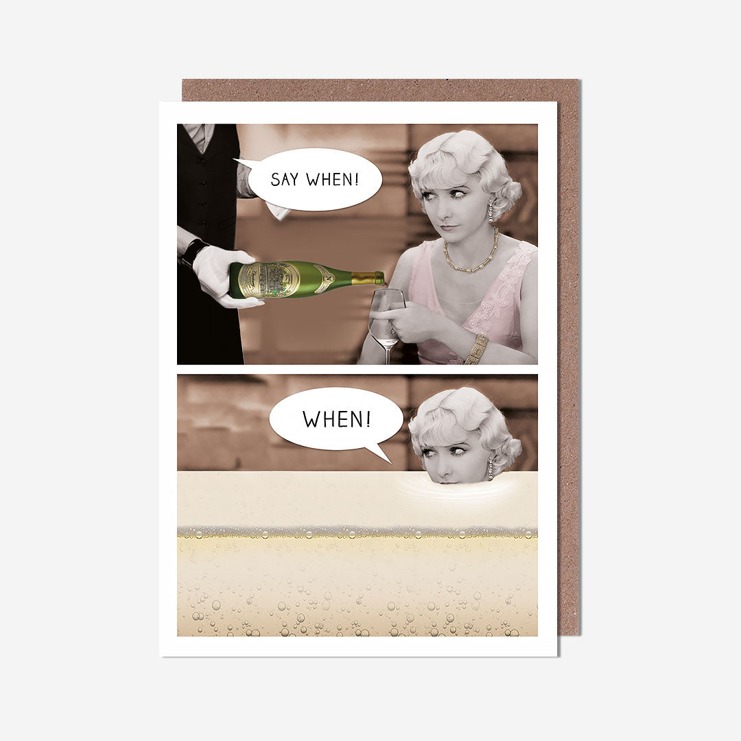 Say When Woman In Wine Birthday Card