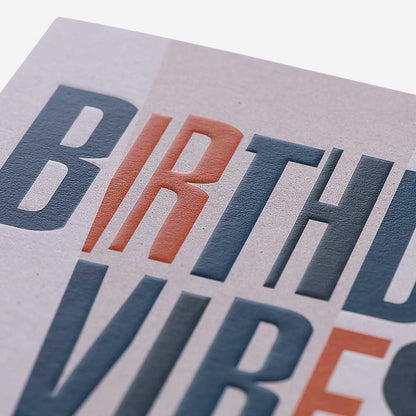 Birthday Vibes Card