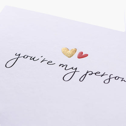 You're My Person General Card