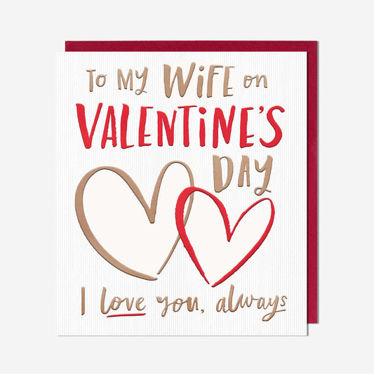 Wife I Love You, Always Card