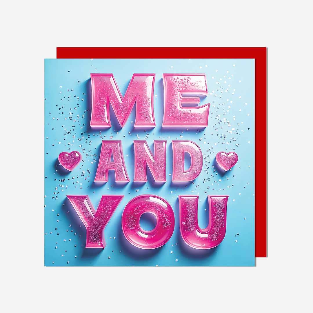 Me & You General Card