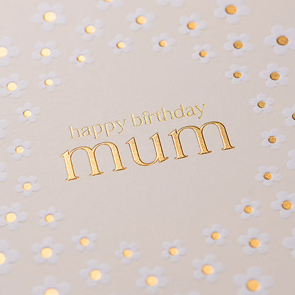 Mum Daisies Pattern Mum Birthday Card