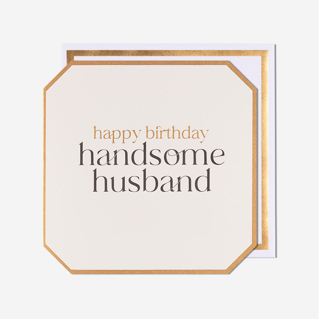 Handsome Husband Birthday Card