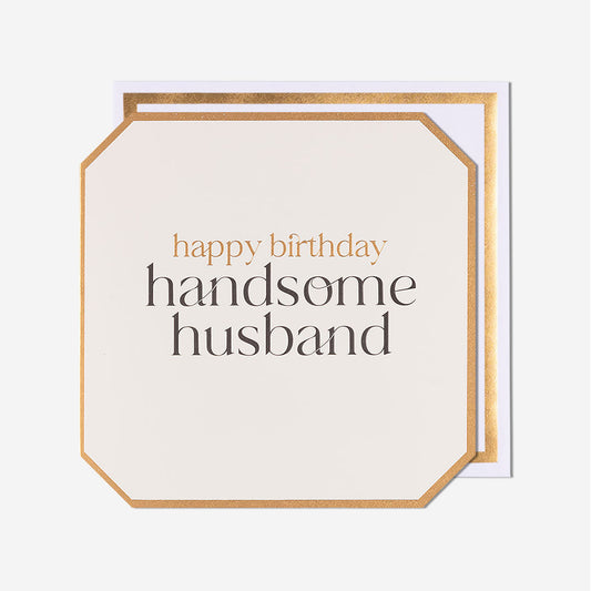Handsome Husband Birthday Card